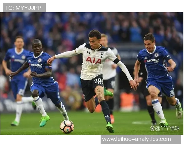 友谊赛精彩对决切尔西与热刺战成平局帽子戏法引发全场狂欢